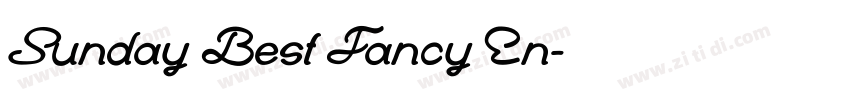 Sunday Best Fancy En字体转换